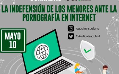 El CAA organiza el 10 de mayo las Jornadas «La indefensión de los menores ante la pornografía en Internet»