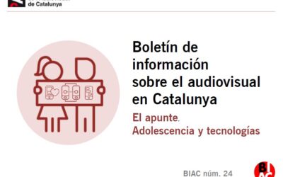 Boletín de información sobre el audiovisual en Catalunya. «Adolescencia y tecnologías»