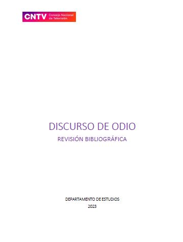 El CNTV de Chile publica una revisión bibliográfica del discurso del odio