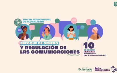 La CRC organiza el 10 de agosto el Taller Audiovisual de Pluralismo sobre «Enfoque de Género y Regulación de las Comunicaciones»