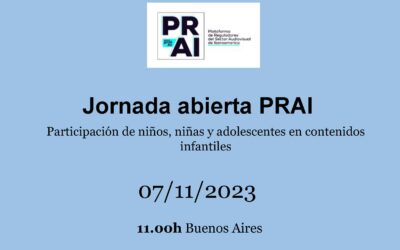 Jornada abierta PRAI sobre la participación de niños, niñas y adolescentes en contenidos infantiles